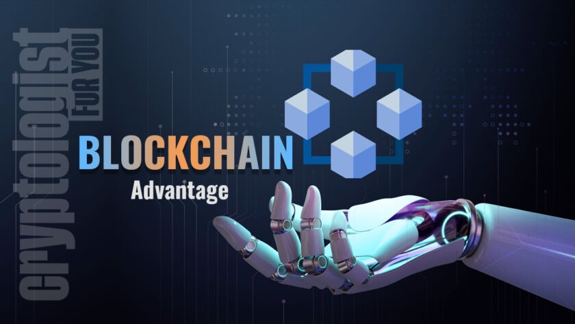 Blockchain Advantage