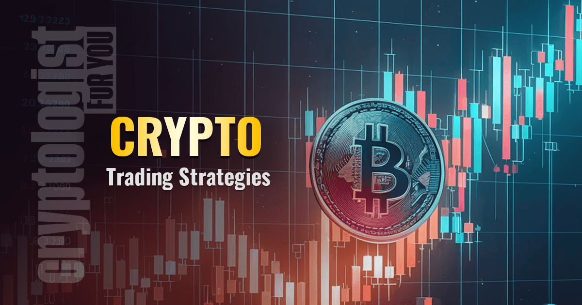 Cryptocurrency Trading Strategies